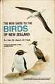 The New Guide to the Birds of New Zealand.