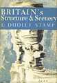 Britain�s Structure and Scenery.