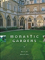 Monastic Gardens.