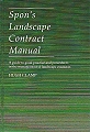 Spons Landscape Contract Manual.