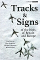 Tracks and Signs of the Birds of Britain and Europe.