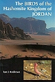 The Birds of the Hashemite Kingdom of Jordan.