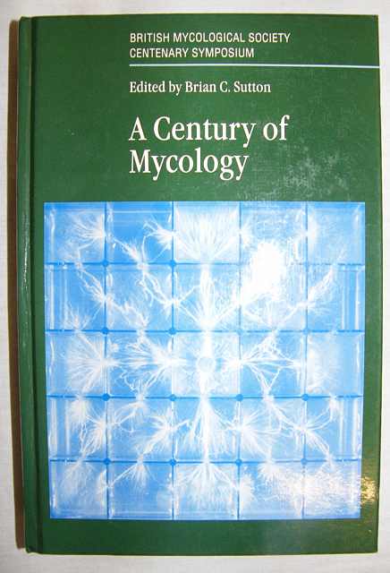 A Century of Mycology.