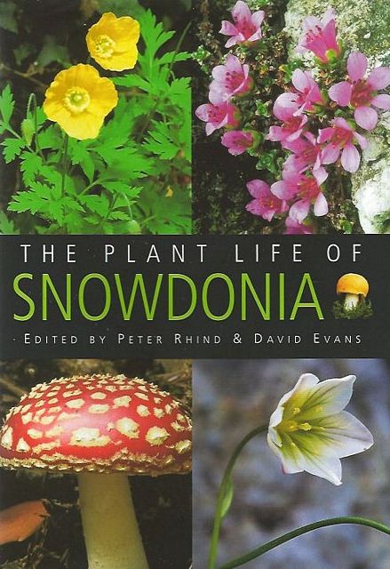 The Plant Life of Snowdonia.