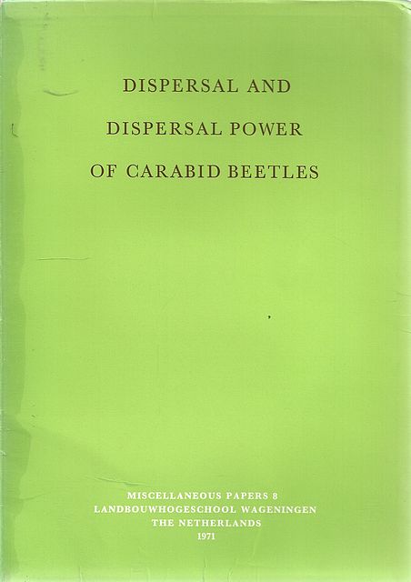 Dispersal and Dispersal Power of Carabid Beetles.