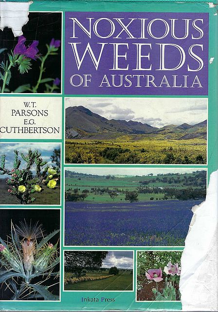 Noxious Weeds of Australia.
