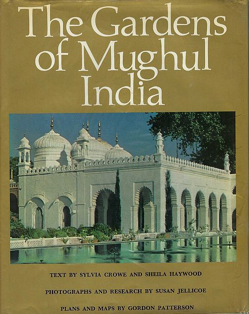 The Gardens of Mughul India.