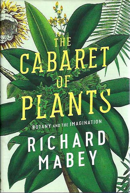 The Cabaret of Plants.