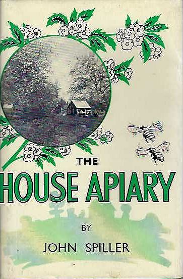 The Advantages of the House Apiary.