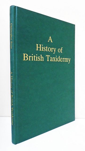 A History of British Taxidermy.