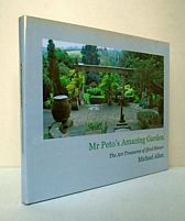 Mr. Peto�s Amazing Garden.