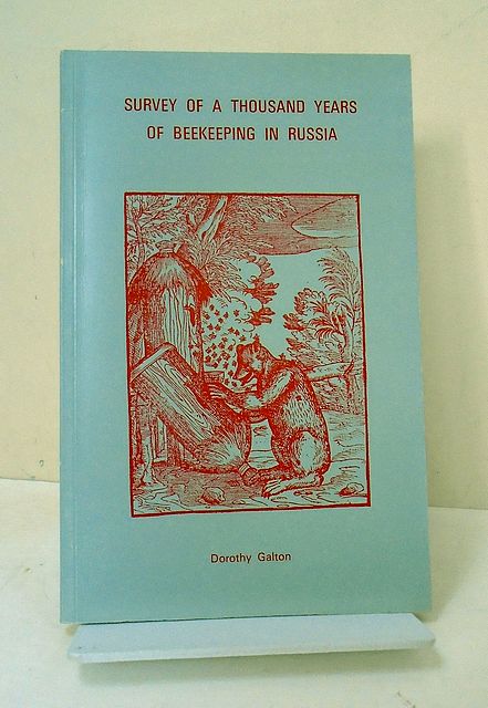 Survey of a Thousand Years of Beekeeping in Russia.