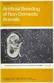 Artificial Breeding of Non-Domestic Animals.