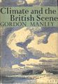 Climate and the British Scene.