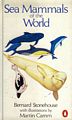 Sea Mammals of the World.