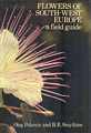 Flowers of South-West Europe a Field Guide.