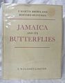 Jamaica and Its Butterflies.