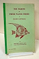 The Marine and Fresh Water Fishes of South Australia. 