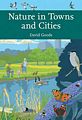 Nature in Towns and Cities.