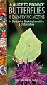 A Guide To Finding Butterflies & Day-Flying Moths.