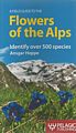 A Field Guide to the Flowers of the Alps.