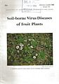 Soil-borne Virus Diseases of Fruit Plants.