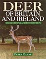 Deer of Britain and Ireland.
