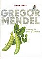 Gregor Mendel.