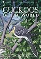Cuckoos of the World.
