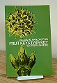 Fruit Key and Twig Key to Trees and Shrubs.