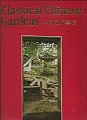 Classical Chinese Gardens.
