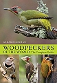 Woodpeckers of the World.