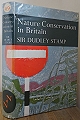 Nature Conservation in Britain.