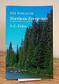 The World of Northern Evergreens.