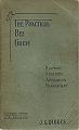 The Practical Bee Guide. 
