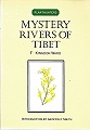 Mystery Rivers of Tibet.