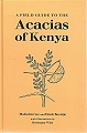 A Field Guide to the Acacias of Kenya.