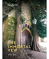 The Immortal Yew.