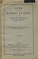 Guide to the Fossil Plants in the British Museum (Natural History).