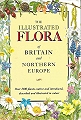The Illustrated Flora of Britain and Northern Europe.