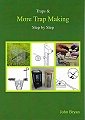 Traps & More Trap Making.