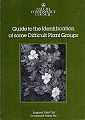 Guide to the Identification of some of the More Difficult Vascular Plant Species.