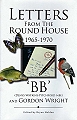 Letters From The Round House.