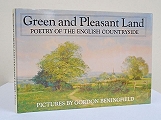 Green and Pleasant Land. Poetry of the English Countryside.  