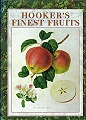 Hooker�s Finest Fruits.