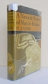 A Natural History of Man in Britain.