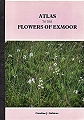 Atlas to the Flowers of Exmoor.