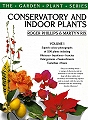Conservatory and Indoor Plants.