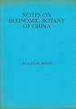 Notes on Economic Botany of China.