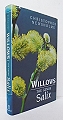Willows.